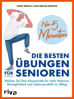cover image of Nur 5 Minuten – Die besten Übungen für Senioren